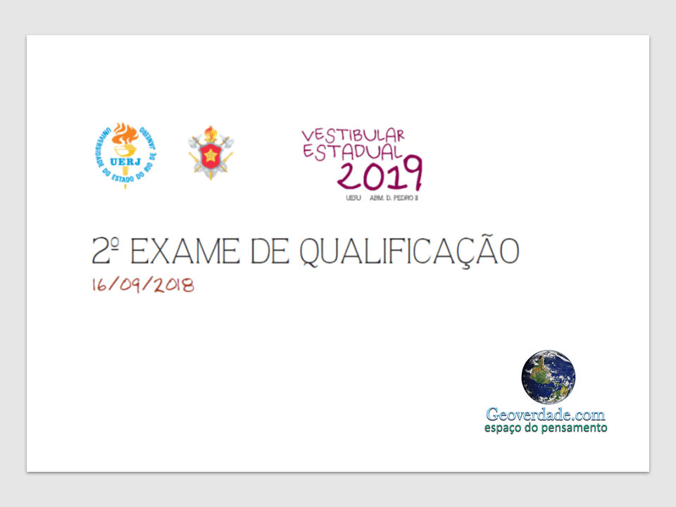 UERJ 2019 –  PROVA E GABARITO – 2 EXAME DE&nbsp;QUALIFICAÇÃO