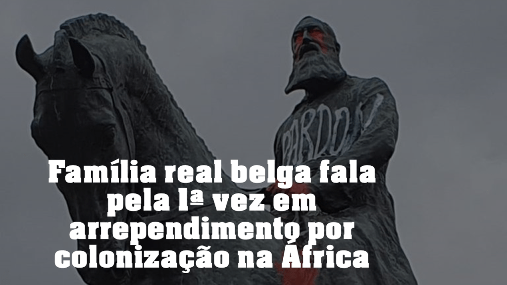 Família real belga fala pela 1ª vez em arrependimento por colonização na África.